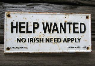 Cast Iron Help Wanted - No Irish Need Apply - Salem,  Ma Vintage Sign Plaque