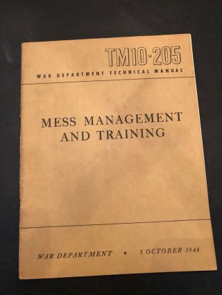 Vintage - Army Mess Management And Training Wwii Tm 10 - 205