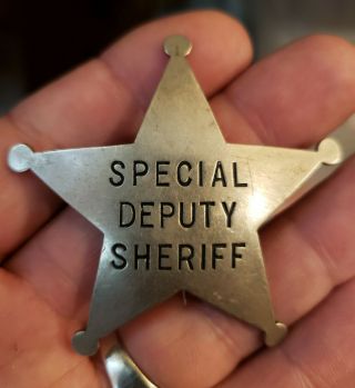 Rare Old West Obsolete Special Deputy Sheriff Star Badge C.  1800 