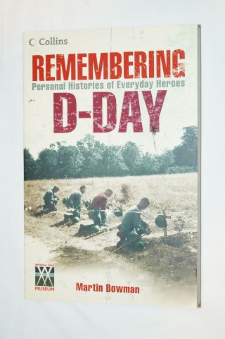 Ww2 British Canadian Us Remembering D Day Reference Book