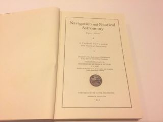 Antique Navy Textbook “navigation And Nautical Astronomy 8th Ed” 1943