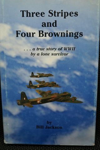 Ww2 British Raf Three Stripes & Four Brownings Book