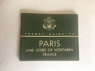Wwii Pocket Guide To Paris And Cities Of Northern France 1944 86 Pages