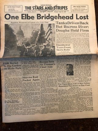 Stars And Stripes 1945 One Elbe Bridgehead Lost Fdr’s Body At Capital Wwii News