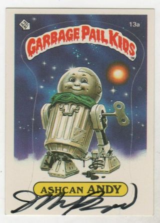 Garbage Pail Kids Vintage 1985 Ashcan Andy 13a Signed By John Pound Sdcc,  Bonus
