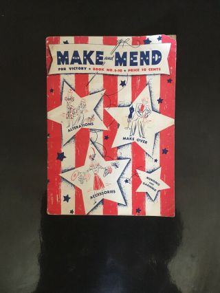 Make And Mend For Victory World War Ll Home Front Sewing Vintage 1942