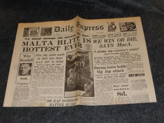 Daily Express Wwii Newspaper March 27th 1942 Malta Blitz Is Hottest Ever