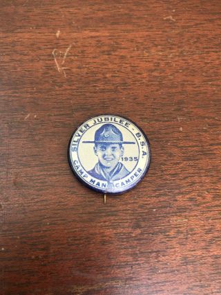 VINTAGE BOY SCOUTS OF AMERICA Pin Back 1935 SILVER JUBILEE Button Celluloid 4