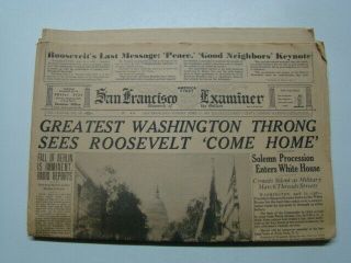 April 15 1945 Wwii Fdr Funeral San Francisco Examiner Sunday Newspaper & Comics