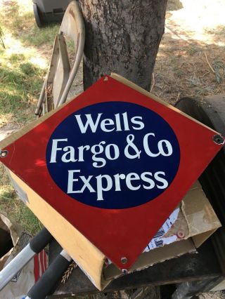 Vintage Wells Fargo Porcelain Sign