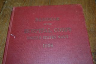 Handbook Of The Hospital Corps United States Navy 1939