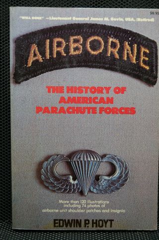 Ww2 Vietnam Cold War Us Airborne History Of Parachute Forces Book