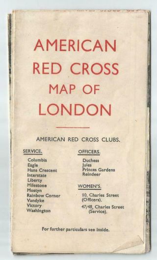 Ww2 American Red Cross Map Of London - Red Cross & Various Clubs - Folded