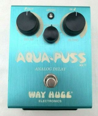 Way Huge Whe701 Aqua Puss Analog Delay Pedal Smooth Vintage Delay Aus Seller