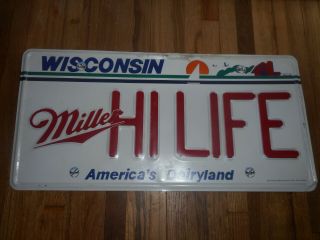Vintage Miller Hi Life Beer Wisconsin Wi Large 23 " X 11.  5 " License Plate Sign