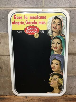 Vintage Carta Blanca Chalk Board Advertising Mexican Beer 1950s Mexicana Sign
