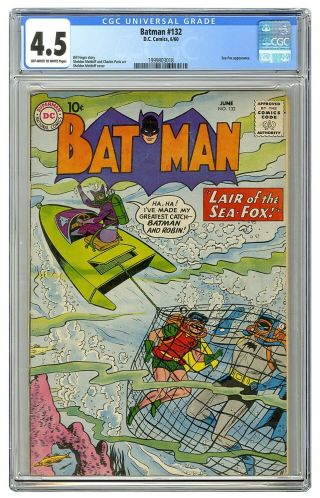 Batman 132 Cgc 4.  5 Vintage Dc Comic Detective Sea - Fox App Silver Age 10c