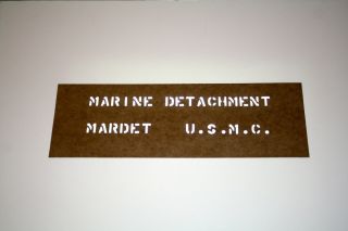 Stencil,  Marine Detachment,  Mardet,  U.  S.  Marine Corps,  Ww2,  Korea,  U.  S.  M.  C.