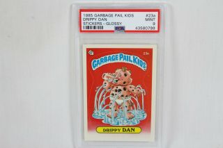 Vintage 1985 Series 1 Glossy Garbage Pail Kids Card Psa Graded 9 Drippy Dan 23a
