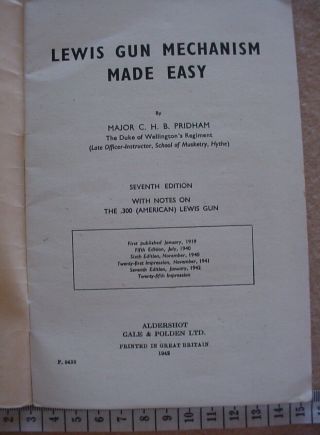 Lewis Gun Mechanisim Made Easy,  1942,  fully illustrated,  numerous diagrams,  WW2 2