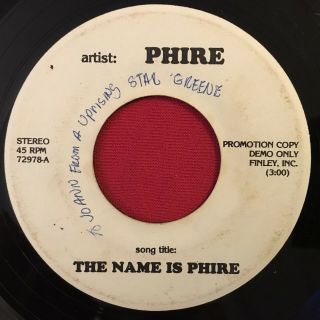 Phire - The Name Is Phire / - Rare Modern Soul Funk 45 - Private Press Promo