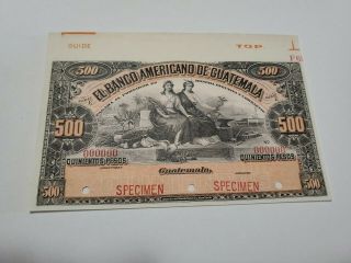 Guatemala.  500 Pesos.  Specimen Very Rare Bank Note