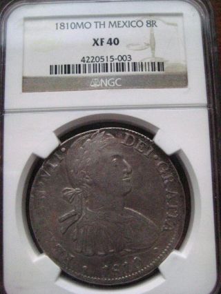 Mexico 1810 Mo Th 8 Reales Very Rare (th) Assayer Ngc Xf 40 Key Date