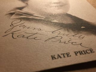Kate Price Very Rare Early Vintage Autographed Photo Cohens Kellys d.  43 7