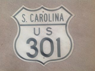 Vintage - Retired - U.  S.  301 South Carolina Highway Sign - Heavy Metal