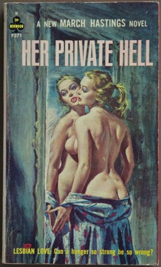 Her Private Hell March Hastings Midwood 271 Vintage Lesbian Sleaze Classic Rader