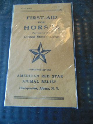 Vintage Wwi Us Army First Aid For Horses Booklet