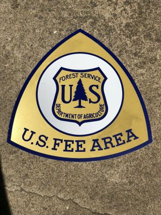 Vintage Metal Forest Us Department Of Agriculture Us Fee Area Authentic Sign