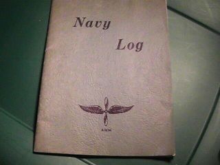 1943 Class Navy Log Aviation Machinists Mate Naval Air Technical Training Ctr Tn