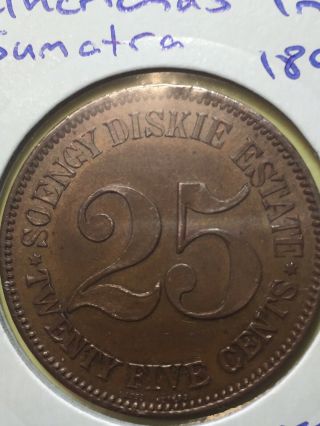Rare 1890 ‘ s Sumatra Plantation 25 Cent Token Near Uncirculated Soengy Diskie 2