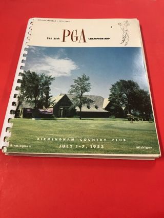 Vintage Golf Memorabilia / 35th Pga Championship Official Program / July 1953