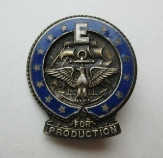 Vtg 40s Wwii E For Production Sterling Silver Enamel Homefront Badge Us Navy Pin