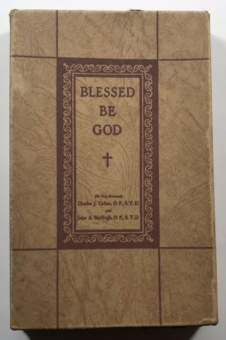 Blessed Be God,  Vintage Catholic Mass Prayer Book In English And Latin