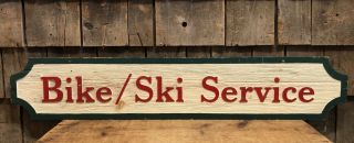 Vintage Bike Ski Service Shop Rental Resort Slope Folk Art Wooden Sign Ll Bean?