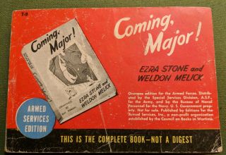 Coming,  Major,  By E Stone And W Melick,  T - 9,  Armed Services Edition,  Wwii