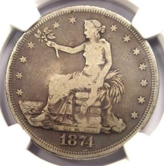 1874 - Cc Trade Silver Dollar T$1 - Ngc Vg Details - Rare Carson City Coin