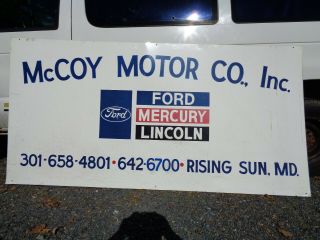 Vintage Ford Lincoln Mercury Metal Sign Mccoy Motor Co.  Rising Sun,  Md 4 