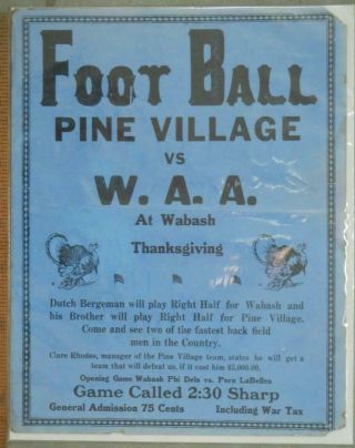 Rare Ww1 Pre Nfl Poster Pine Village In.  Vs W.  A.  A.  At Wabash Jim Thorpe,  More