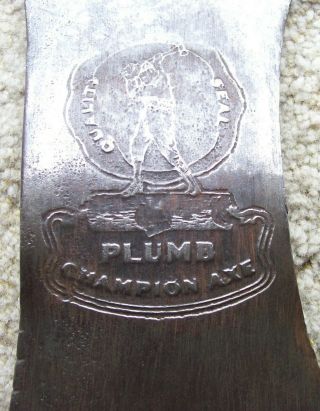 VINTAGE EMBOSSED PLUMB CHAMPION AXE HEAD - STEAL THIS AXE HEAD 3