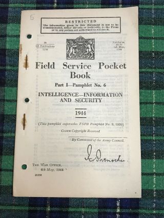 1944 Field Service Pocket Book Pamphlet No.  6 Intelligence Info & Security Uk
