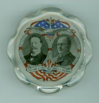 Vintage 1908 William H.  Taft Sherman Political Campaign Paper Weight