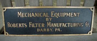 Vintage Industrial Brass Plaque Sign Roberts Filter Manufacturing Co.  Darby,  Pa.