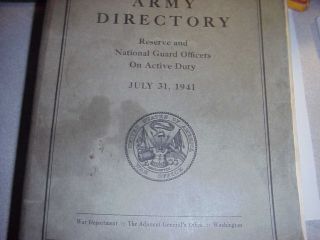 Army Directory Reserve And National Guard On Active Duty July 31 1941