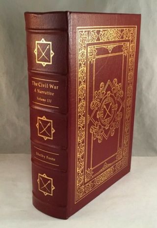 Vintage Easton Press Book The Civil War: A Narrative By Shelby Foote 1991 Vol 3