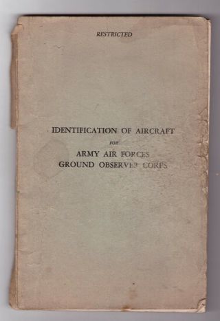 1942 Identification Of Aircraft For Army Air Forces Ground Observer Corps Book