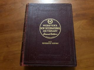 Vintage Websters International Dictionary Second Edition Unabridged 1936
